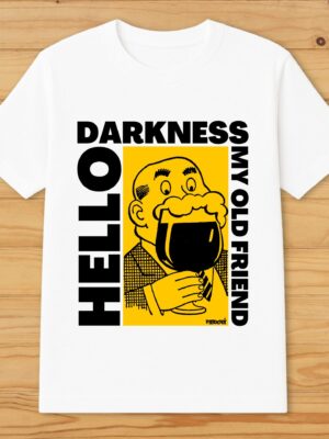 Hello darkness my old friend
