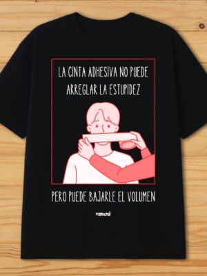 La cinta adhesiva no puede arreglar la estupidez