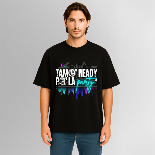 Tamo´ ready pa´ la party - Imagen 3