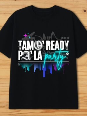 Tamo´ ready pa´ la party