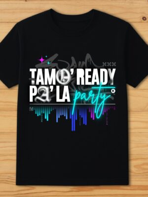 Tamo´ ready pa´ la party