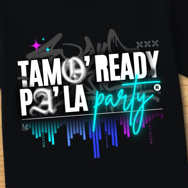 Tamo´ ready pa´ la party - Imagen 2