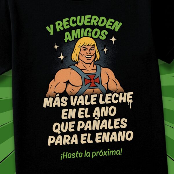 Y recuerden amigos, más vale leche en el ano... que pañales para el enano - Imagen 2